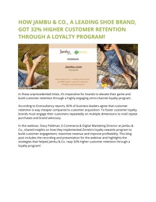 Jambu & Co., got 32% higher customer retention through a loyalty program!