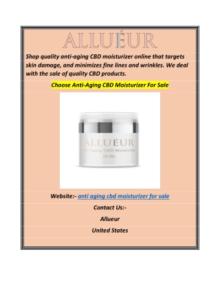 Choose Anti-Aging CBD Moisturizer For Sale