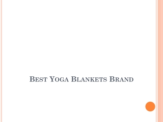 Best Yoga Blankets Brand