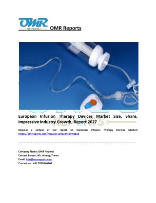 European Infusion Therapy Devices Market Analysis, Share, Trends and Report 2027