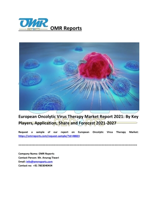 European Oncolytic Virus Therapy Market Analysis and Report 2021-2027