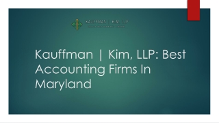 Kauffman Kim, LLP Best Accounting Firms In Maryland