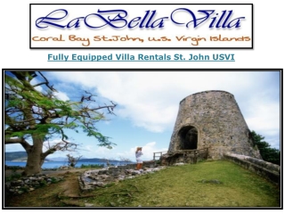 Fully Equipped Villa Rentals St. John USVI