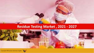 Residue Testing Market was anticipated to grow at USD 5680.23 Million in 2027