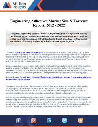 Engineering Adhesives Market is projected to grow at a higher CAGR during