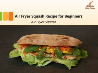 Air-Fryer-Squash-Recipe-for-Beginners