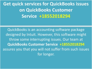 Get quick services for QuickBooks issues on QuickBooks Customer Service