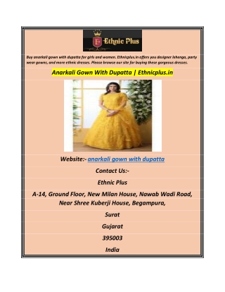 Anarkali Gown With Dupatta  Ethnicplus.in