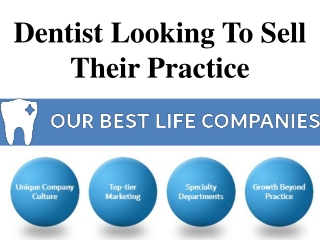 Dentist Looking To Sell Their Practice