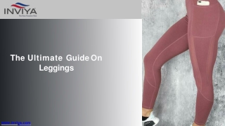 The Ultimate Guide On Leggings