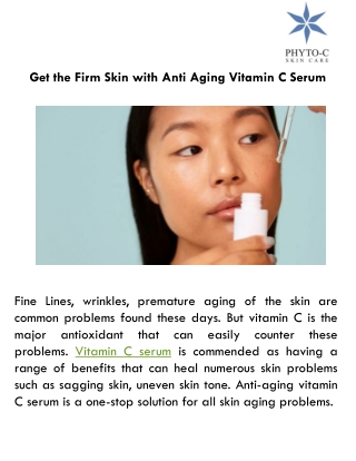 Get the Firm Skin with Anti Aging Vitamin C Serum