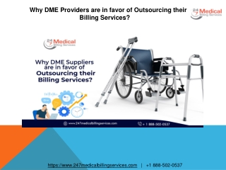 Why DME Providers are in favor of Outsourcing their Billing Services