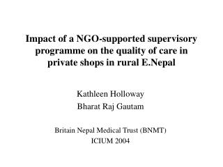 Impact of a NGO-supported supervisory programme on the quality of care in private shops in rural E.Nepal