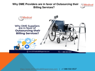 Why DME Providers are in favor of Outsourcing their Billing Services