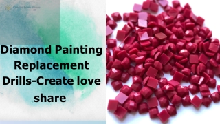 Diamond Painting  Replacement  Drills-Create love