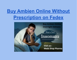 Buy Ambien Online Without Prescription on Fedex