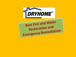 Best Fire and Water Restoration and Emergency Remediation