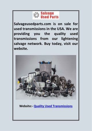 Quality Used Transmissions  Salvage Used Parts