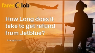 How Long does it take to get refund from Jetblue