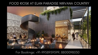 Elan Paradise restaurants on 4th floor, Elan Paradise nirvana cafes, 9958959599