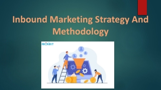 Inbound Marketing Strategy And Methodology