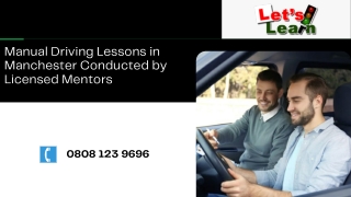 Manual and Autometic Driving Lessons in Manchester Conducted by Licensed Mentors