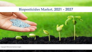 Biopesticides Market Growth, Strategic Trends and Forecast to 2027