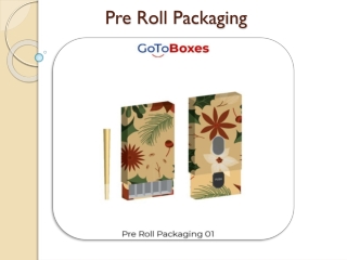 Pre Roll Packaging
