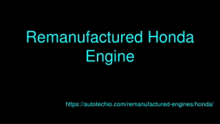 Remanufactured Honda Engine