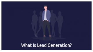 What Is Lead Generation_