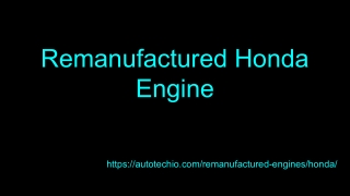 Remanufactured Honda Engine