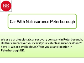 Car With No Insurance Peterborough