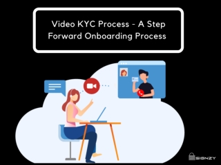 Video KYC Process - A Step Forward Onboarding Process