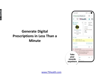 Generate Digital Prescriptions in Less Than a Minute using E-Prescribing Software.