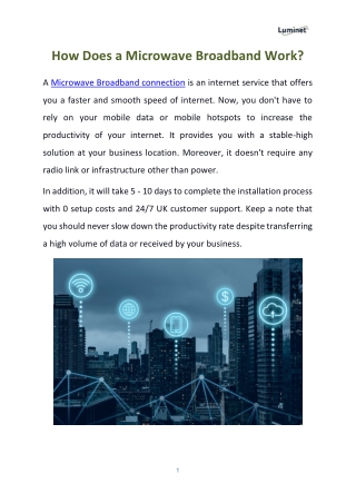 How Does a Microwave Broadband Work?