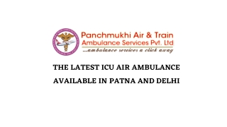 Book Air Ambulance Service in Patna and Delhi with Superlative ICU Setup