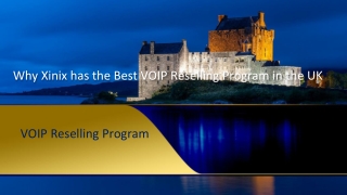 Why Xinix has the Best VOIP Reselling Program in the UK