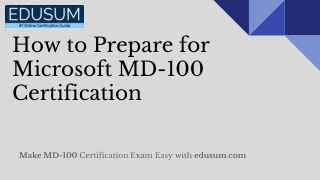 MD-100 | Ace Microsoft Windows 10 Certification with MD-100 Practice Questions