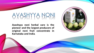 Avashyya Noni