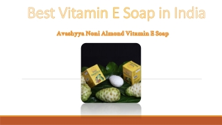 Best Vitamin E Soap in India