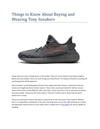 Things To Know About Buying And Wearing Tony Sneakers
