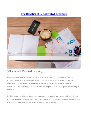 The Benefits of Self-directed Learning