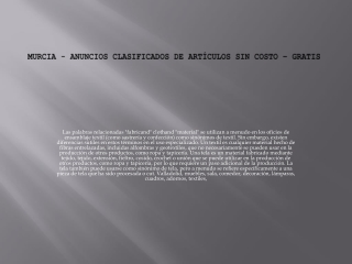 Murcia - anuncios clasificados de artículos sin costo – gratis