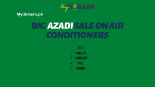 Best Azadi Sale on Air Conditioner | MyDukaan.Pk