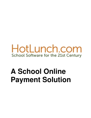 A School Online Payment Solution - HotLunch