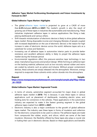 Adhesive Tapes Market Forthcoming Developments and Future Investments