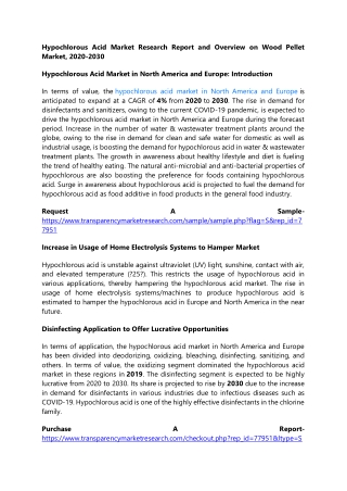 Hypochlorous Acid Market Research Report and Overview on Wood Pellet Market, 202