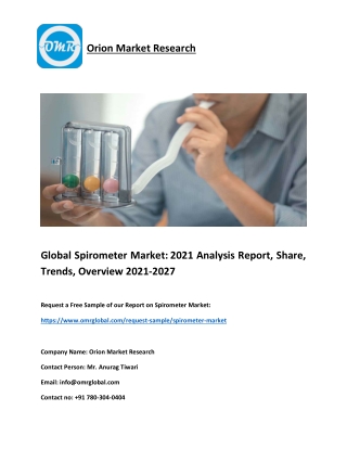 Global Spirometer Market: 2021 Analysis Report, Share, Trends, Overview 2021-202