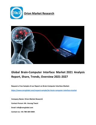 Global Brain-Computer Interface Market 2021 Analysis Report, Share, Trends, Over