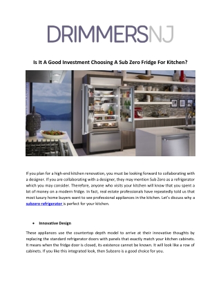 Is It A Good Investment Choosing A Sub Zero Fridge For Kitchen?